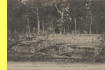 Environs de Compigne. - Juillet-Aot 1915 Emplacement de la pice allemande de  380 qui tirait sur Compigne entre Folembray et Coucy