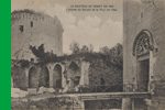 LE Chteau DE COUCY EN 1914 L'entre du Donjon et de la Tour de l'Est